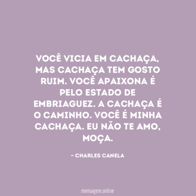 Você vicia em cachaça