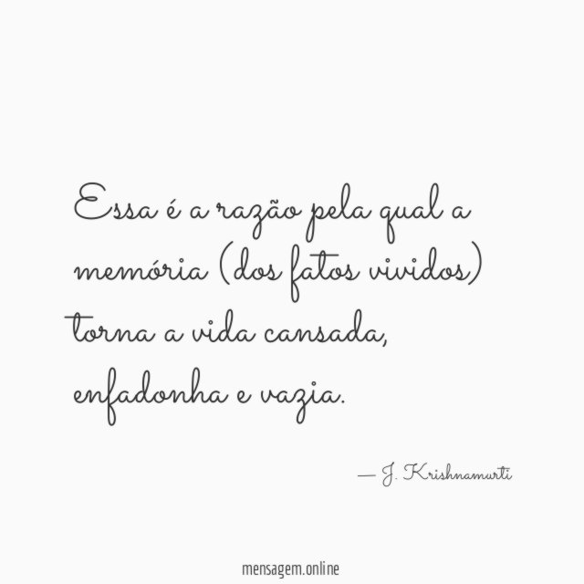 Essa é a razão pela qual a memória