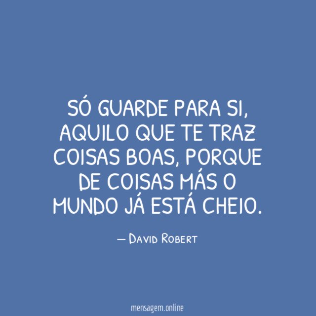 Só guarde para si