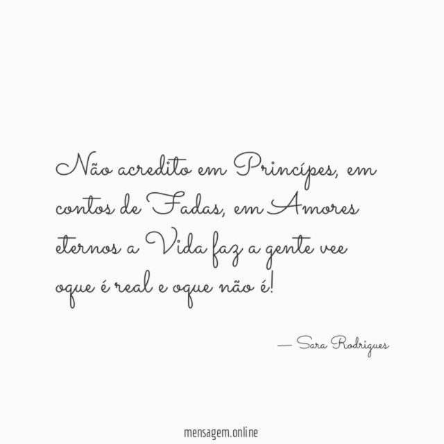 Não acredito em Princípes