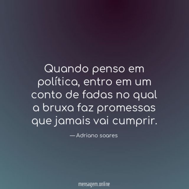 Quando penso em política