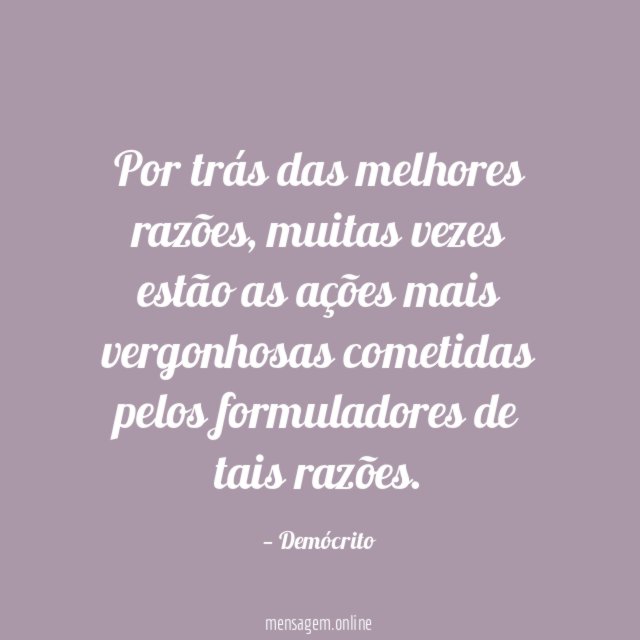 Por trás das melhores razões