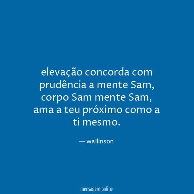 elevação concorda com prudência a mente Sam