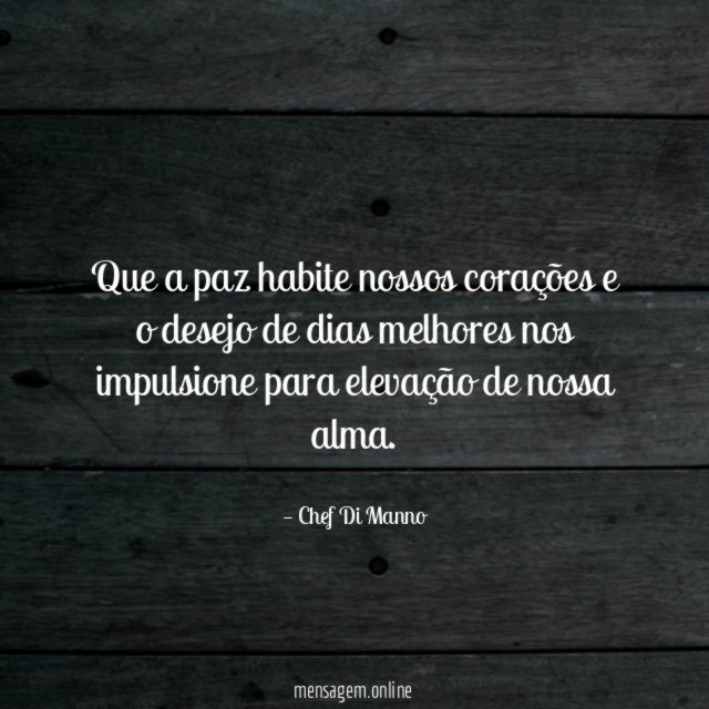 Que a paz habite nossos corações