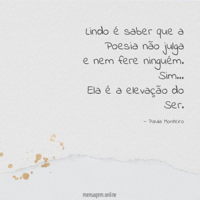 Lindo é saber que a Poesia não julga