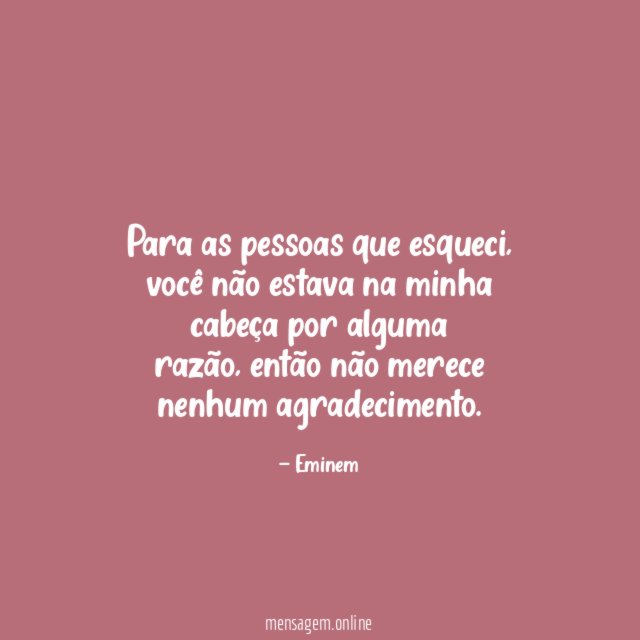 Para as pessoas que esqueci