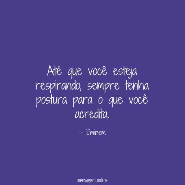 Até que você esteja respirando
