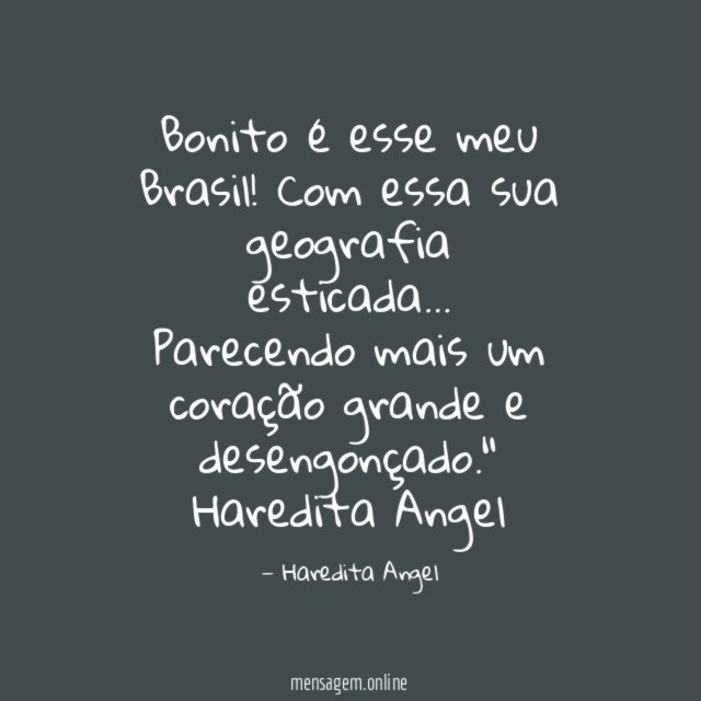 Bonito é esse meu Brasil