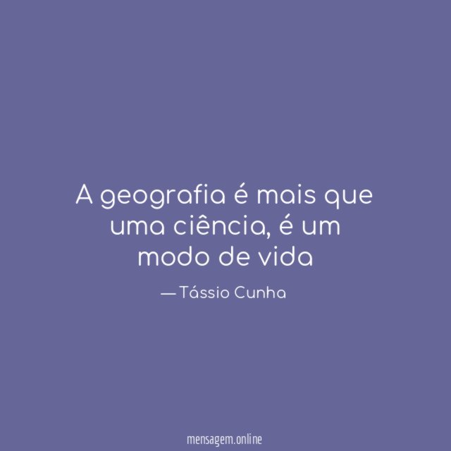 A geografia é mais que uma ciência