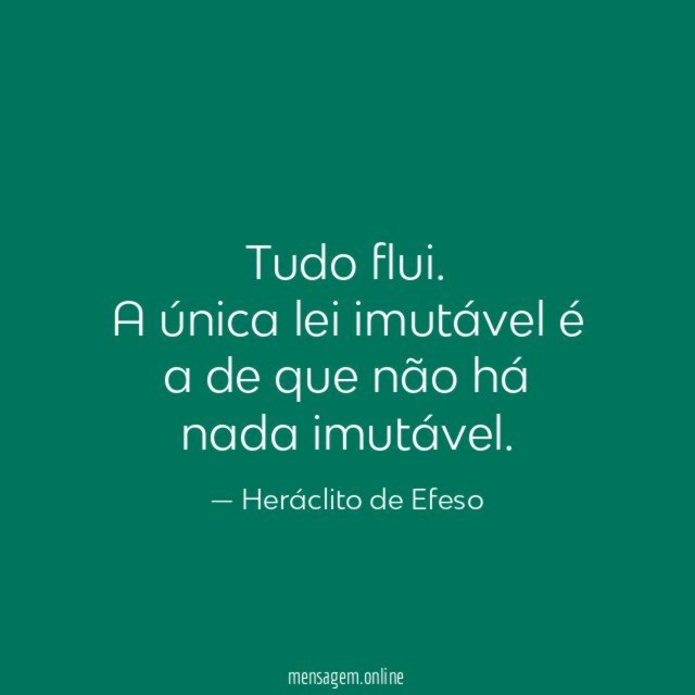 Tudo flui