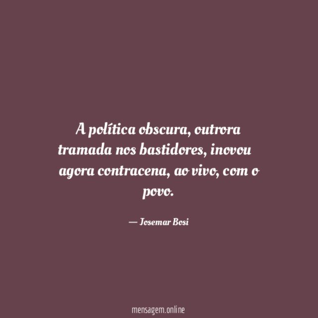 A política obscura