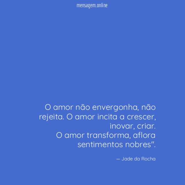 O amor não envergonha