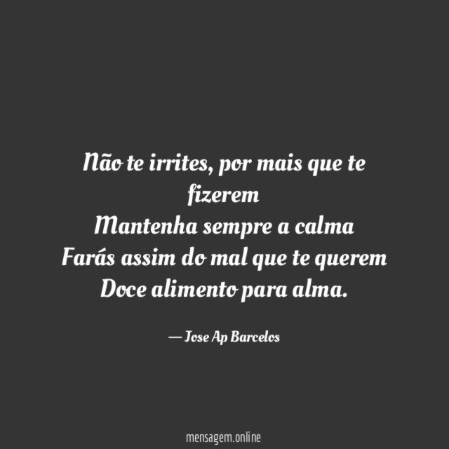 Não te irrites