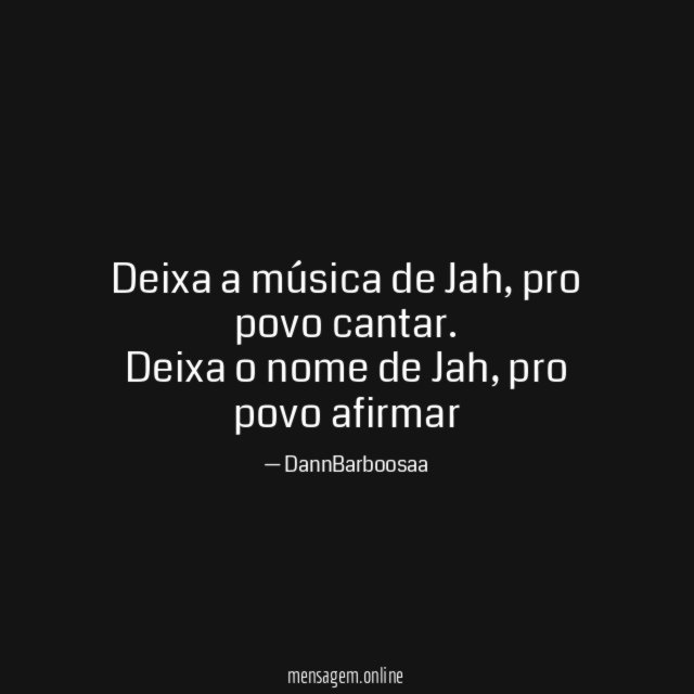Deixa a música de Jah