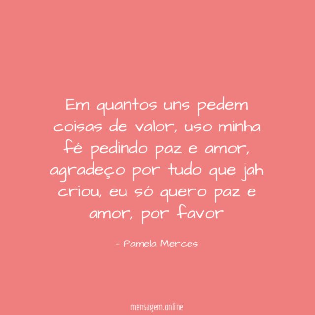 Em quantos uns pedem coisas de valor
