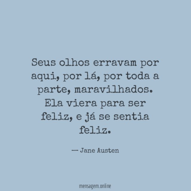 Seus olhos erravam por aqui