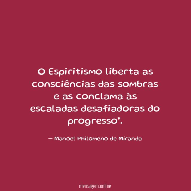 O Espiritismo liberta as consciências das sombras