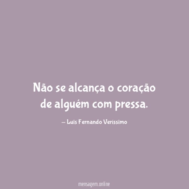 Não se alcança o coração de alguém com