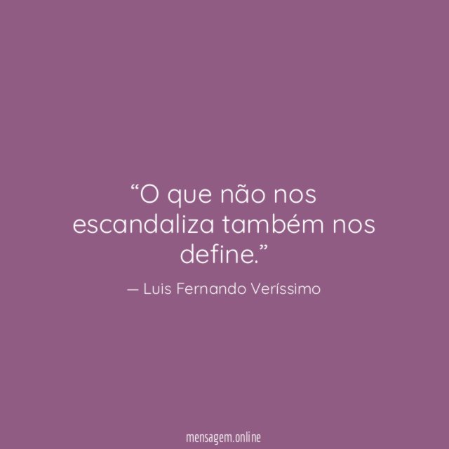 O que não nos escandaliza também nos define