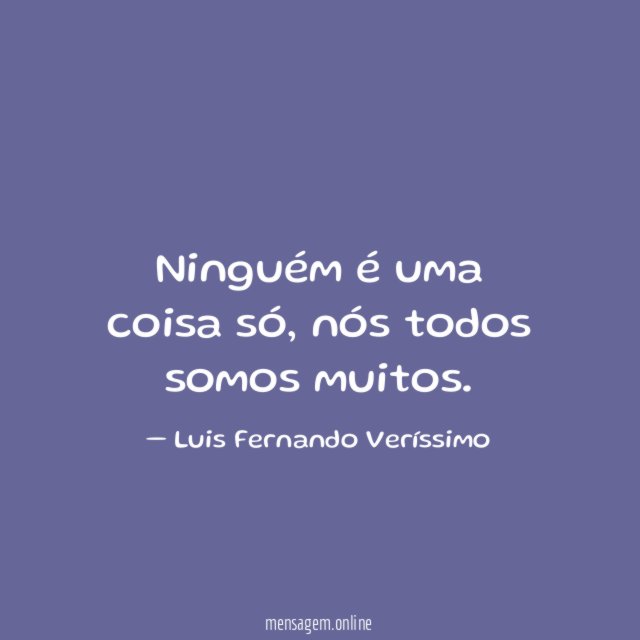 Ninguém é uma coisa só
