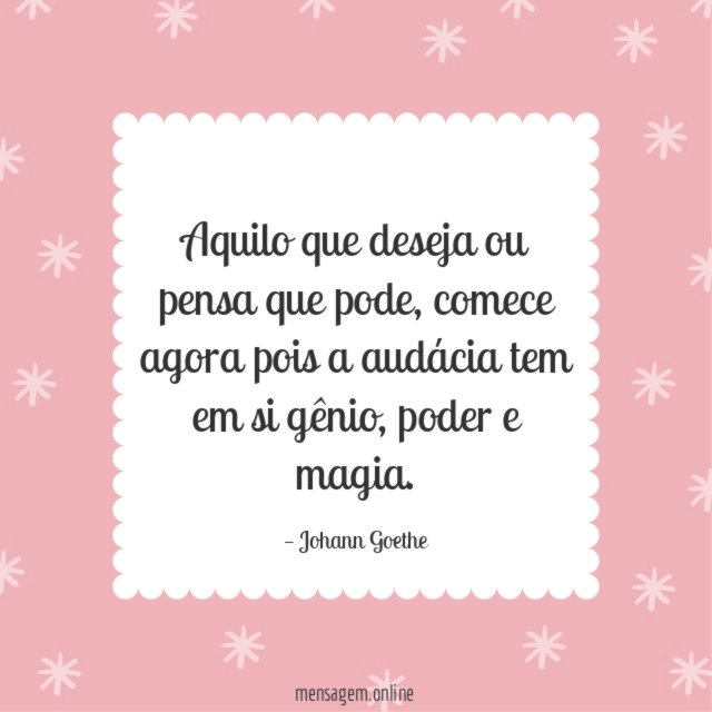 Aquilo que deseja ou pensa que pode