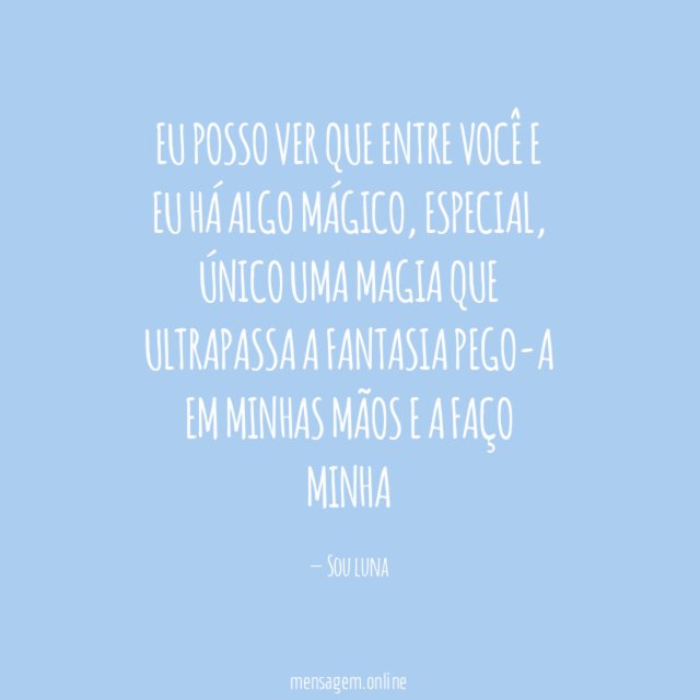 Eu posso ver que entre você e eu Há algo mágico