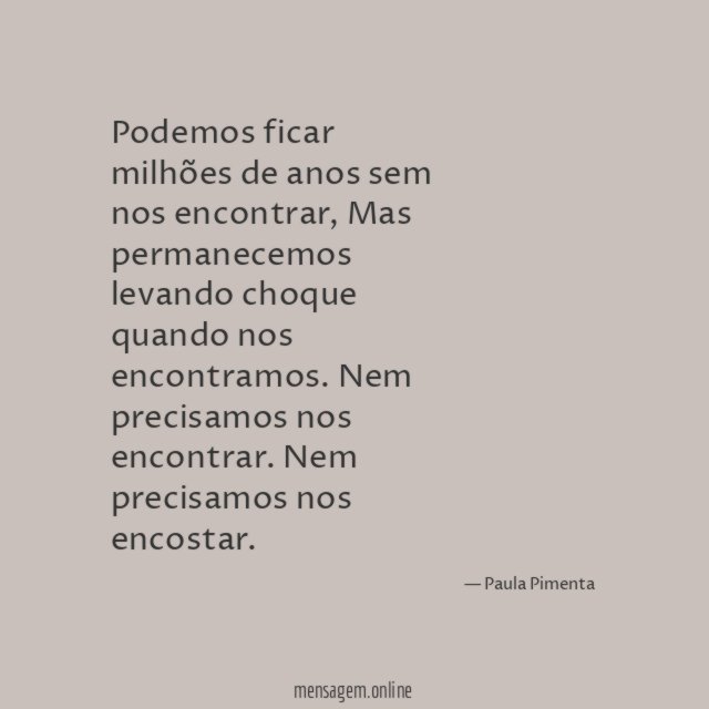 Podemos ficar milhões de anos sem nos encontrar
