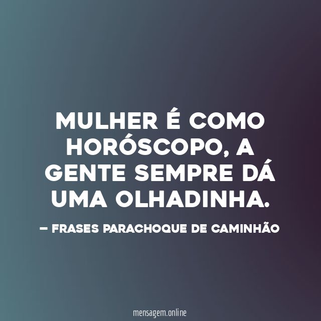 MULHER É COMO HORÓSCOPO
