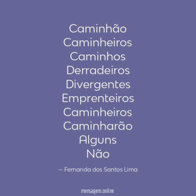 Caminhão
Caminheiros