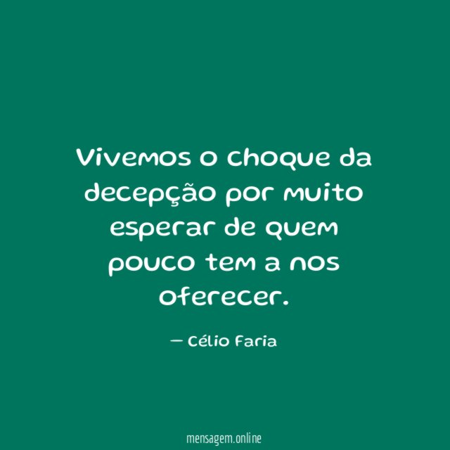 Vivemos o choque da decepção por muito esperar