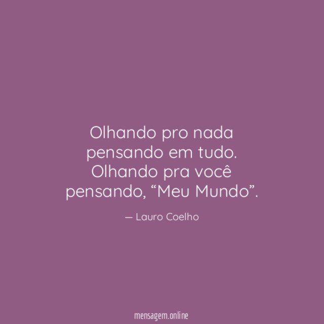 Olhando pro nada pensando em tudo