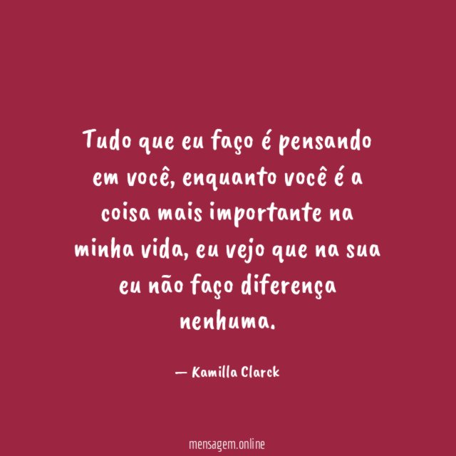 Tudo que eu faço é pensando em você