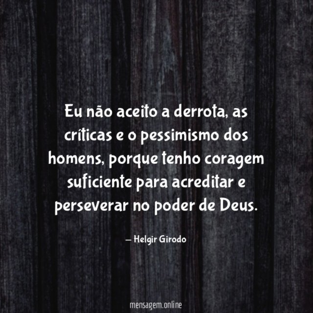 Eu não aceito a derrota