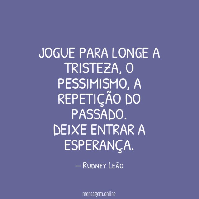 Jogue para longe a tristeza