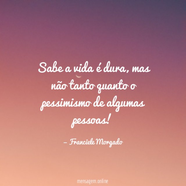 Sabe a vida é dura