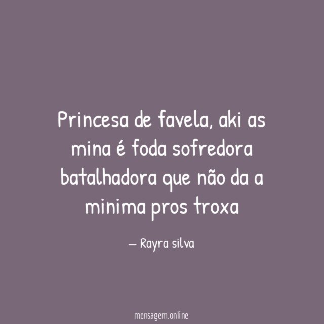 Princesa de favela
