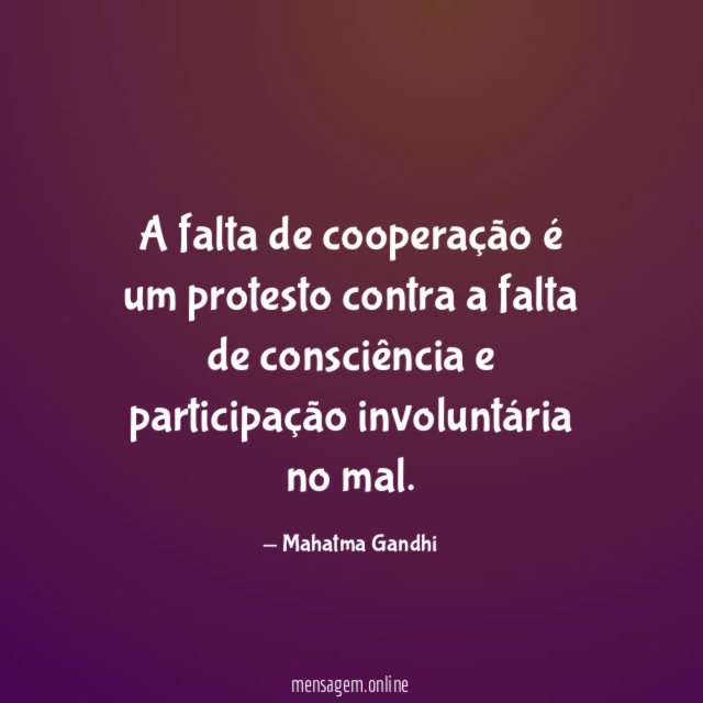 A falta de cooperação é um protesto contra