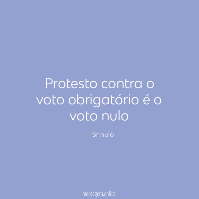 Protesto contra o voto obrigatório é o voto nulo