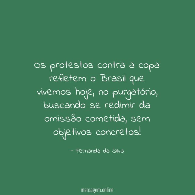 Os protestos contra a copa refletem o Brasil que vivemos hoje