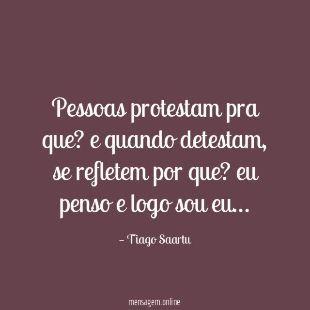 Pessoas protestam pra que