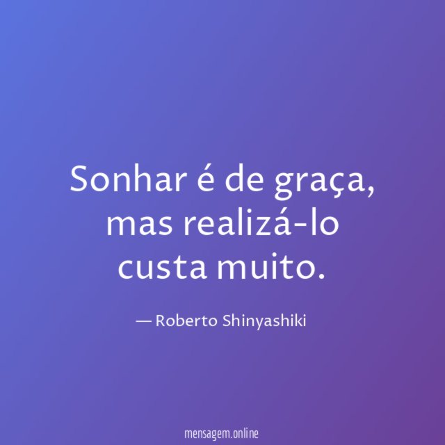 Sonhar é de graça