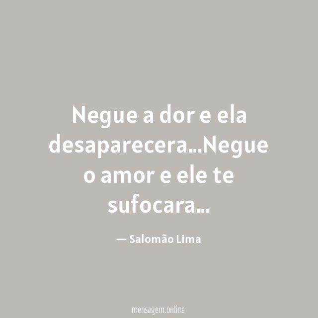 Negue a dor e ela desaparecera