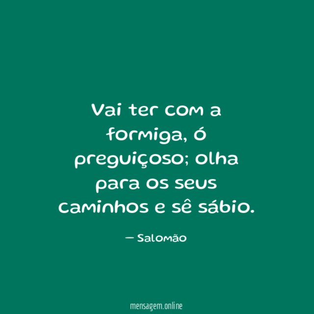 Vai ter com a formiga