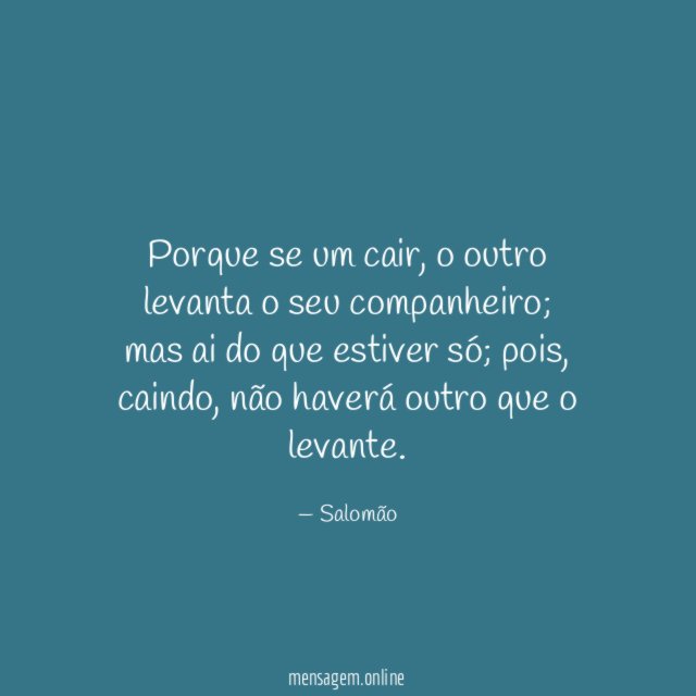 Porque se um cair