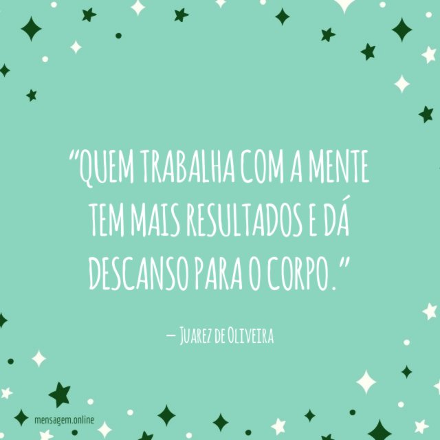 Quem trabalha com a mente tem mais resultados