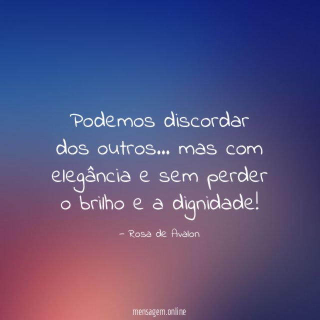 Podemos discordar dos outros