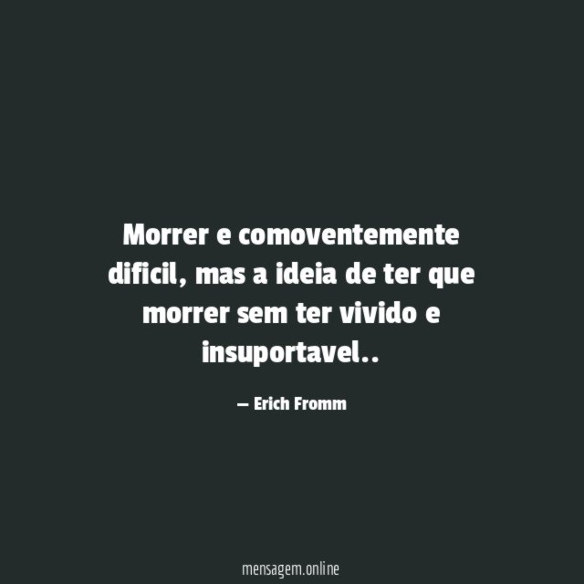 Morrer e comoventemente dificil