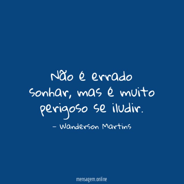 Não é errado sonhar