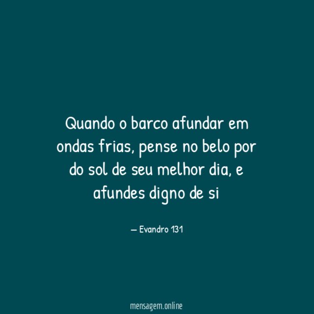 Quando o barco afundar em ondas frias