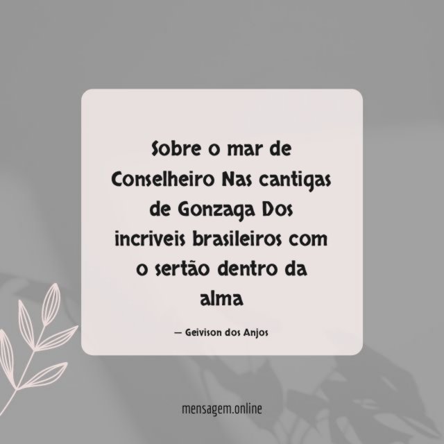 Sobre o mar de Conselheiro Nas cantigas de Gonzaga Dos
